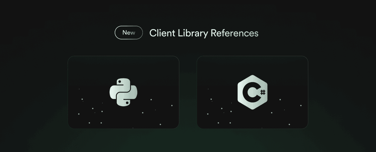 Client library reference: Python and C#